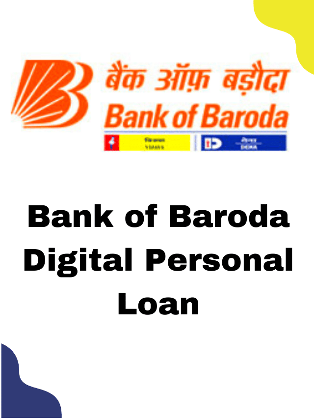 Bank of baroda digital personal loan online apply my loan offer