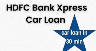 hdfc Xpress car loan interest rates, hdfc Xpress car loan apply, hdfc Xpress car loan status,hdfc car loan eligibility, hdfc Xpress car loan details,hdfc Xpresscar loan documents