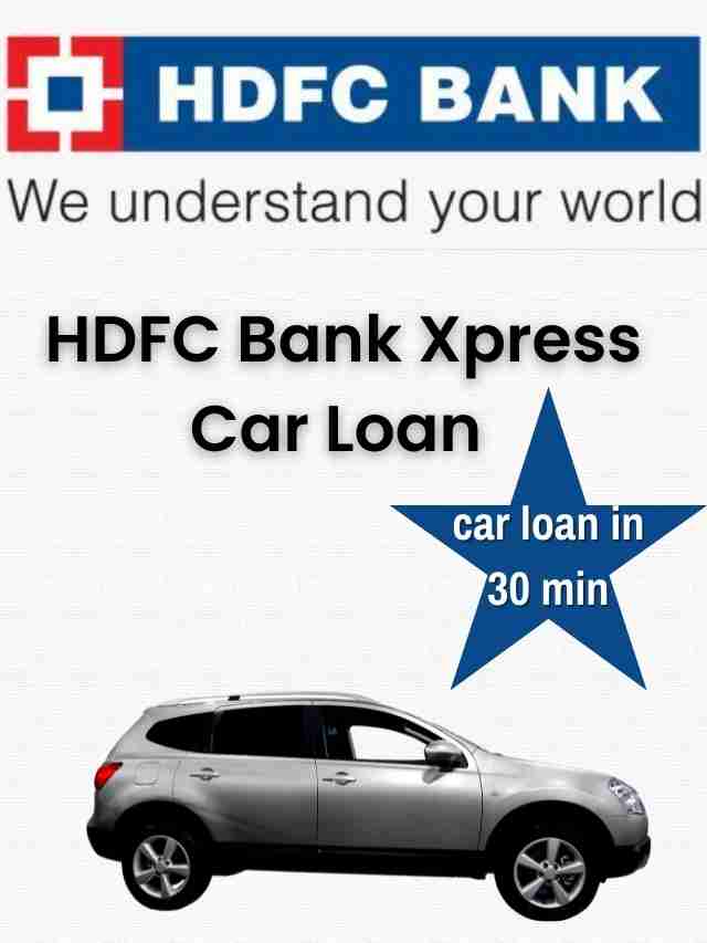 hdfc-xpress-carloan-interest-rate-2022-my-loan-offer