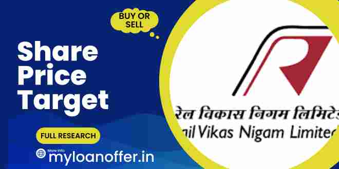 Rail Vikas Nigam Share Price Target 2023, 2024, 2025, 2026, 2027, 2030, 2040, 2050, RVNL Share Price Prediction, RVNL Price Forecast